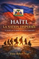 Haïti, La Nation Dispersée - Négo Robert - ebook - thumbnail