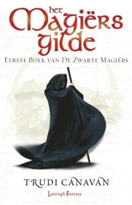 Het Magiërsgilde - Trudi Canavan - ebook
