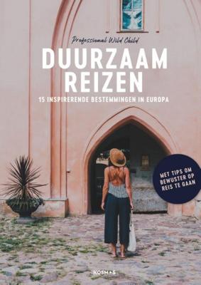 Duurzaam reizen - Zoë van Liere - Hardcover (9789021577425)