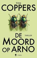 De moord op Arno - Toni Coppers, Annick Lambert - ebook - thumbnail