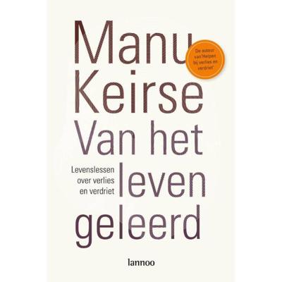 Van het leven geleerd - Manu Keirse - Paperback (9789020983036)