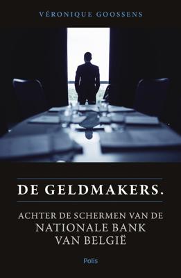 De geldmakers - Véronique Goossens - ebook
