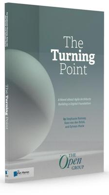 The Turning Point: A Novel about Agile Architects Building a Digital Foundation - Stephanie Ramsay, Kees Van den Brink, Sylvain Marie - ebook
