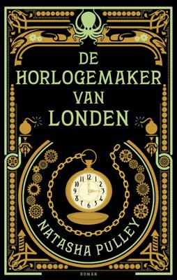 De horlogemaker van Londen - Natasha Pulley - ebook