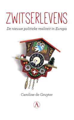 Zwitserlevens - Caroline de Gruyter - ebook