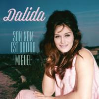 Son Nom Est Dalida/Miguel - LP (8719039006021) - thumbnail