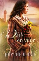 Water en vuur - Jody Hedlund - ebook - thumbnail
