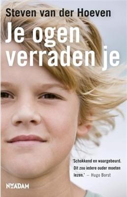 Je ogen verraden je - Steven van der Hoeven - ebook