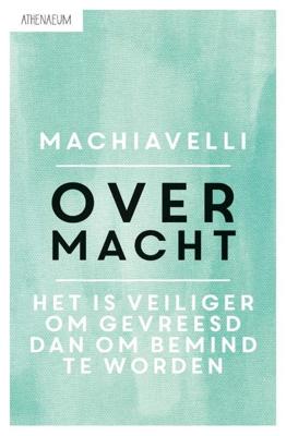 Over macht - Niccolò Machiavelli - ebook