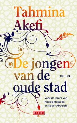 De jongen van de oude stad - Tahmina Akefi - ebook