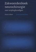Zakwoordenboek neurochirurgie voor verpleegkundigen (Paperback) - thumbnail