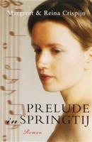 Prelude in springtij -3 - Reina Crispijn, Margreet Crispijn - ebook - thumbnail