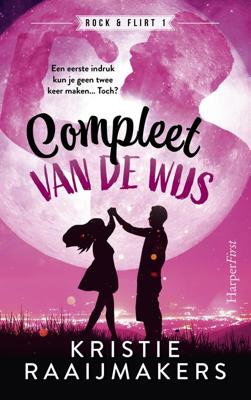 Compleet van de wijs - Kristie Raaijmakers - ebook
