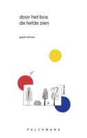 Door het bos de liefde zien - Defossé Billie - ebook - thumbnail