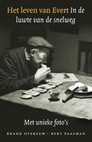 Het leven van Evert - Brand Overeem, Bert Paasman - ebook - thumbnail