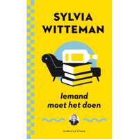 Sylvia  Witteman Iemand moet het doen - thumbnail