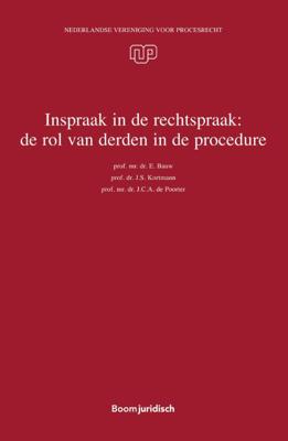 Inspraak in de rechtspraak: de rol van derden in de procedure (Paperback)