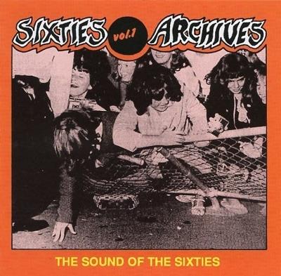 Sixties Archives Vol. 1 / Sound Of The Sixties - CD (3347120026877) Sixties Archives Vol. 1 / Sound Of The Sixties - CD (3347120026877)