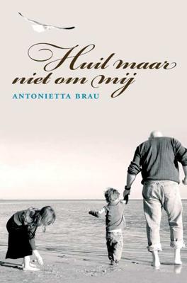 Huil maar niet om mij (Paperback)