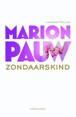 Zondaarskind MP - Marion Pauw - Paperback (9789026330445) Zondaarskind MP - Marion Pauw - Paperback (9789026330445)