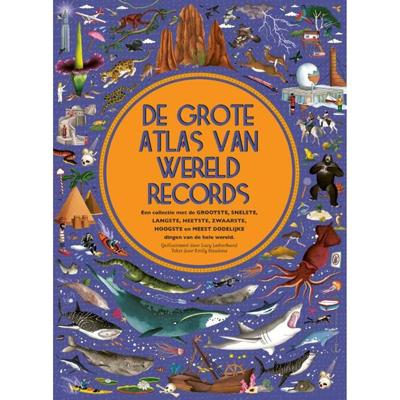 De grote atlas van wereldrecords (Hardback)