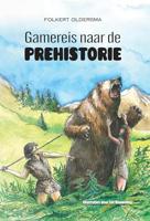 Gamereis naar de prehistorie - Folkert Oldersma - ebook - thumbnail