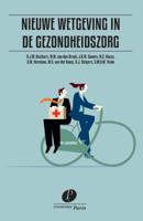 Nieuwe wetgeving in de gezondheidszorg (Paperback) - thumbnail