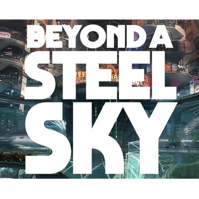 Beyond a Steel Sky: Beyond a Steelbook Edition