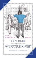 Een blik achter de werkelijkheid - Henk Coelman - ebook - thumbnail