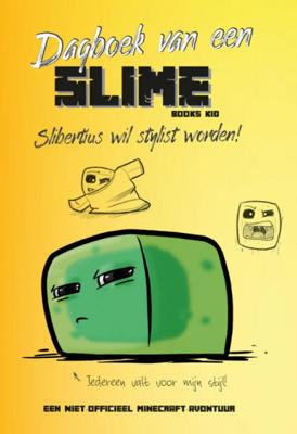 Dagboek van een Slime - Books Kid - Hardcover (9789059245877) Dagboek van een Slime - Books Kid - Hardcover (9789059245877)