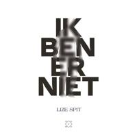 Ik ben er niet (Paperback) - thumbnail