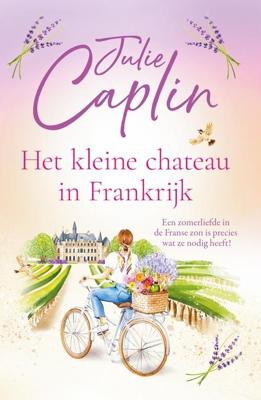 Het kleine chateau in Frankrijk - Julie Caplin - ebook