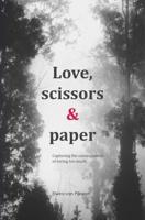 Love, scissors & paper - Elwira Van Pijkeren - ebook - thumbnail