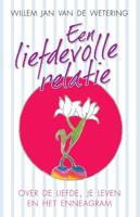 Een liefdevolle relatie - Willem Jan van de Wetering - eBook (9789020298734) - thumbnail