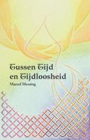 Tussen tijd en tijdloosheid (Hardback) - thumbnail