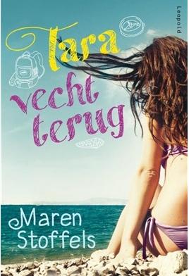 Tara vecht terug - Maren Stoffels - eBook (9789025860882) Tara vecht terug - Maren Stoffels - eBook (9789025860882)