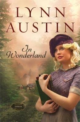 In wonderland - Lynn Austin - ebook