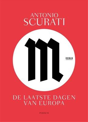 De laatste dagen van Europa - Antonio Scurati - ebook