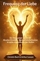 Frequenz der Liebe - Arthur Loosen Christin Bach - ebook - thumbnail