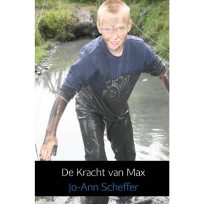 De kracht van Max - Jo-Ann Scheffer - Paperback (9789402161199)