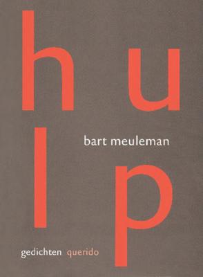 Hulp - Bart Meuleman - eBook (9789021453262)