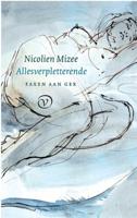 Allesverpletterende - Nicolien Mizee - eBook (9789028291225) - thumbnail