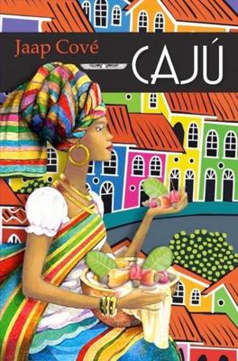Cajú - Jaap Cové - ebook