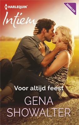 Voor altijd feest - Gena Showalter - ebook