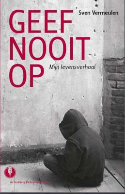 Geef nooit op (Paperback)