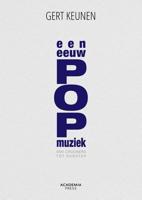 Een eeuw popmuziek - Gert Keunen - ebook - thumbnail