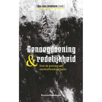 Genoegdoening en redelijkheid - Paperback (9789462369733) Genoegdoening en redelijkheid - Paperback (9789462369733)