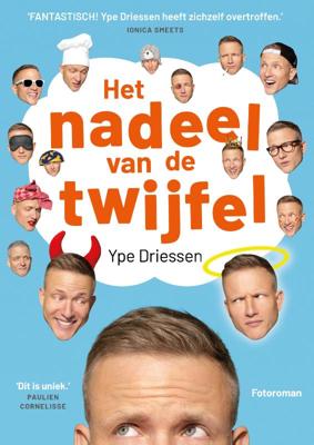 Het nadeel van de twijfel - Ype Driessen - Paperback (9789024588480)