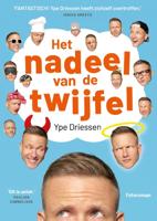 Het nadeel van de twijfel - Ype Driessen - Paperback (9789024588480) - thumbnail