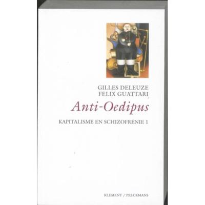 Kapitalisme en schizofrenie (Paperback)